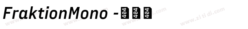 FraktionMono 字体转换 FraktionMono 字体转换